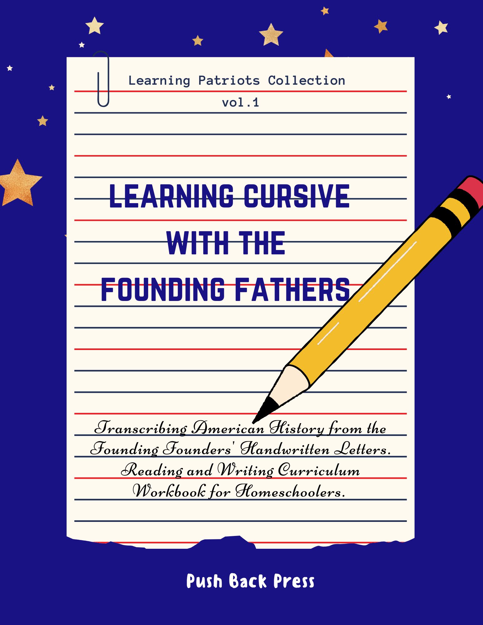 Learning Cursive - Founding Fathers