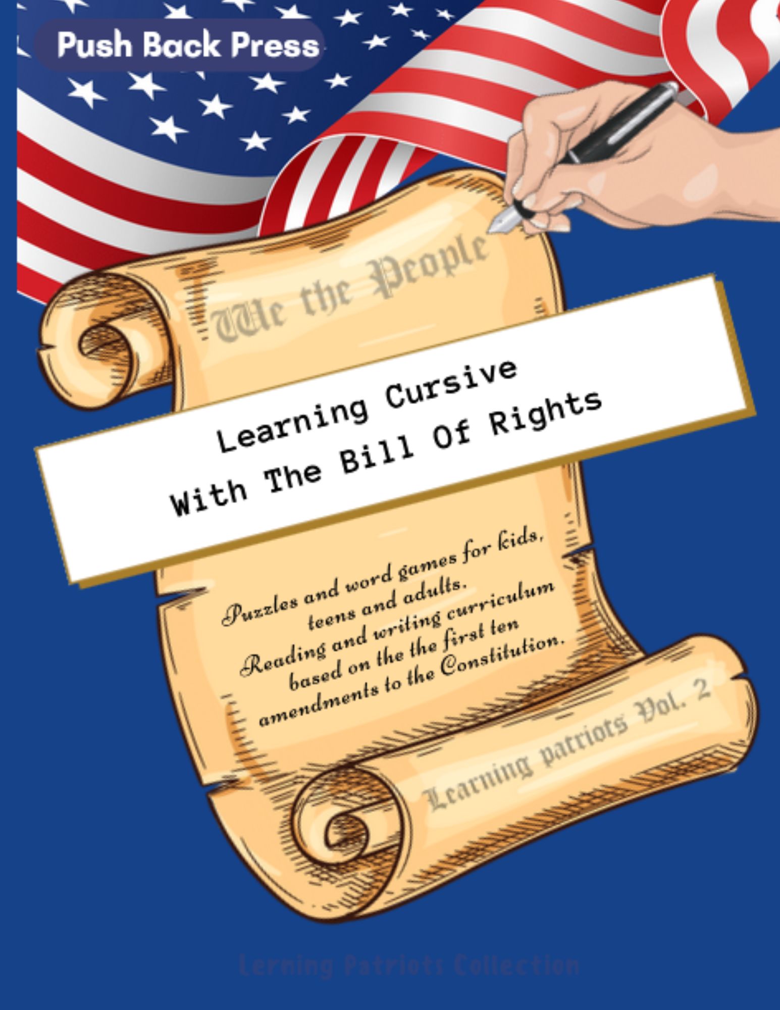 Learning Cursive - Bill of Rights